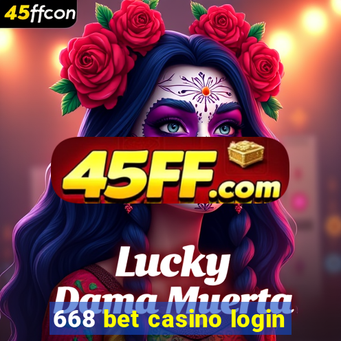 668 bet casino login
